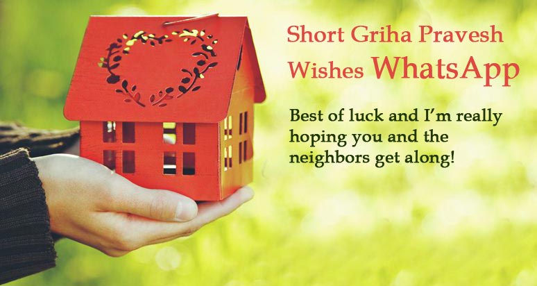 Short Griha Pravesh Wishes WhatsApp